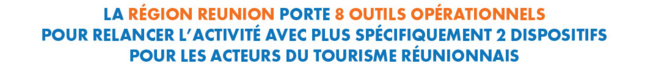 Plan Régional de Soutien exceptionnel : relancer l’activité économique et le tourisme Plan Régional de Soutien exceptionnel : relancer l’activité économique et le tourisme