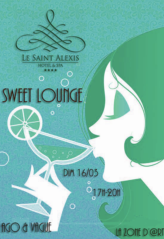 Sweet lounge au Saint Alexis:  Dimanche 16 mars de 17h à 20h