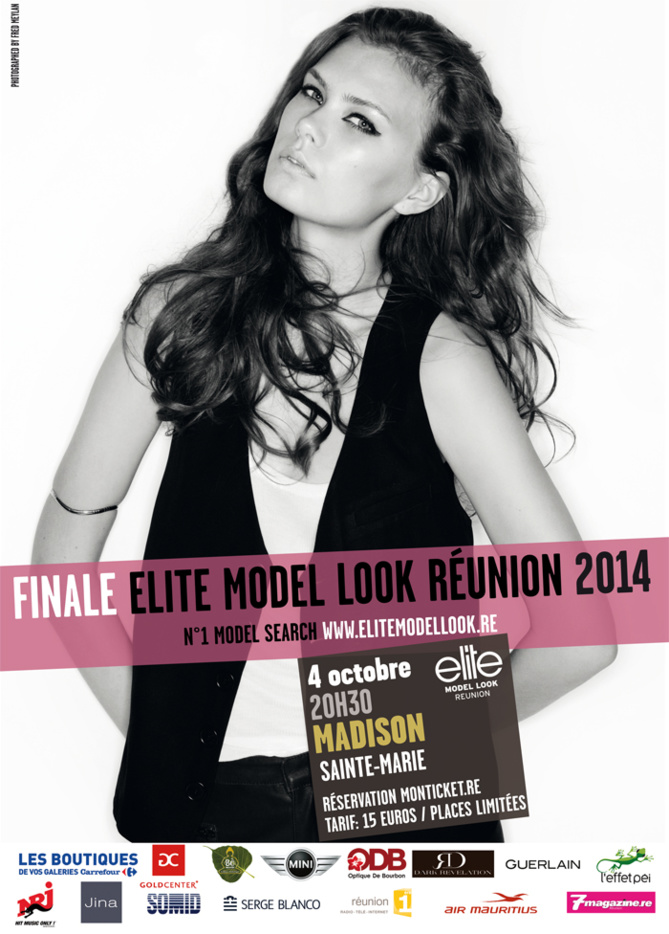 Finale Elite Model Look Réunion 2014: Réservez tout de suite... Finale Elite Model Look Réunion 2014: Réservez tout de suite...