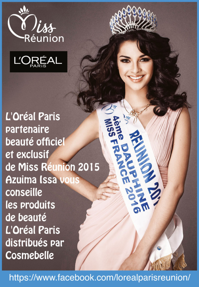L'Oréal Paris partenaire beauté de Miss Réunion L'Oréal Paris partenaire beauté de Miss Réunion
