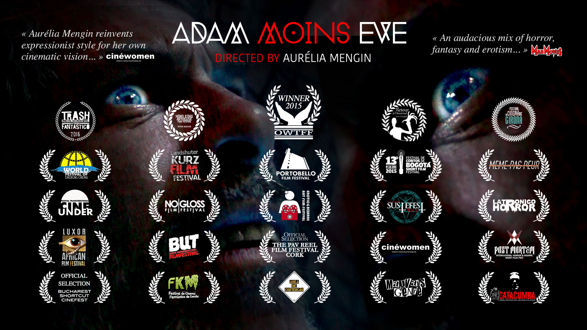 Adam moins Eve a déjà été sélectionné dans 26 festivals!