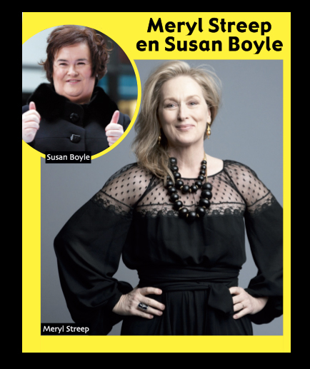 Meryl Streep  en Susan Boyle