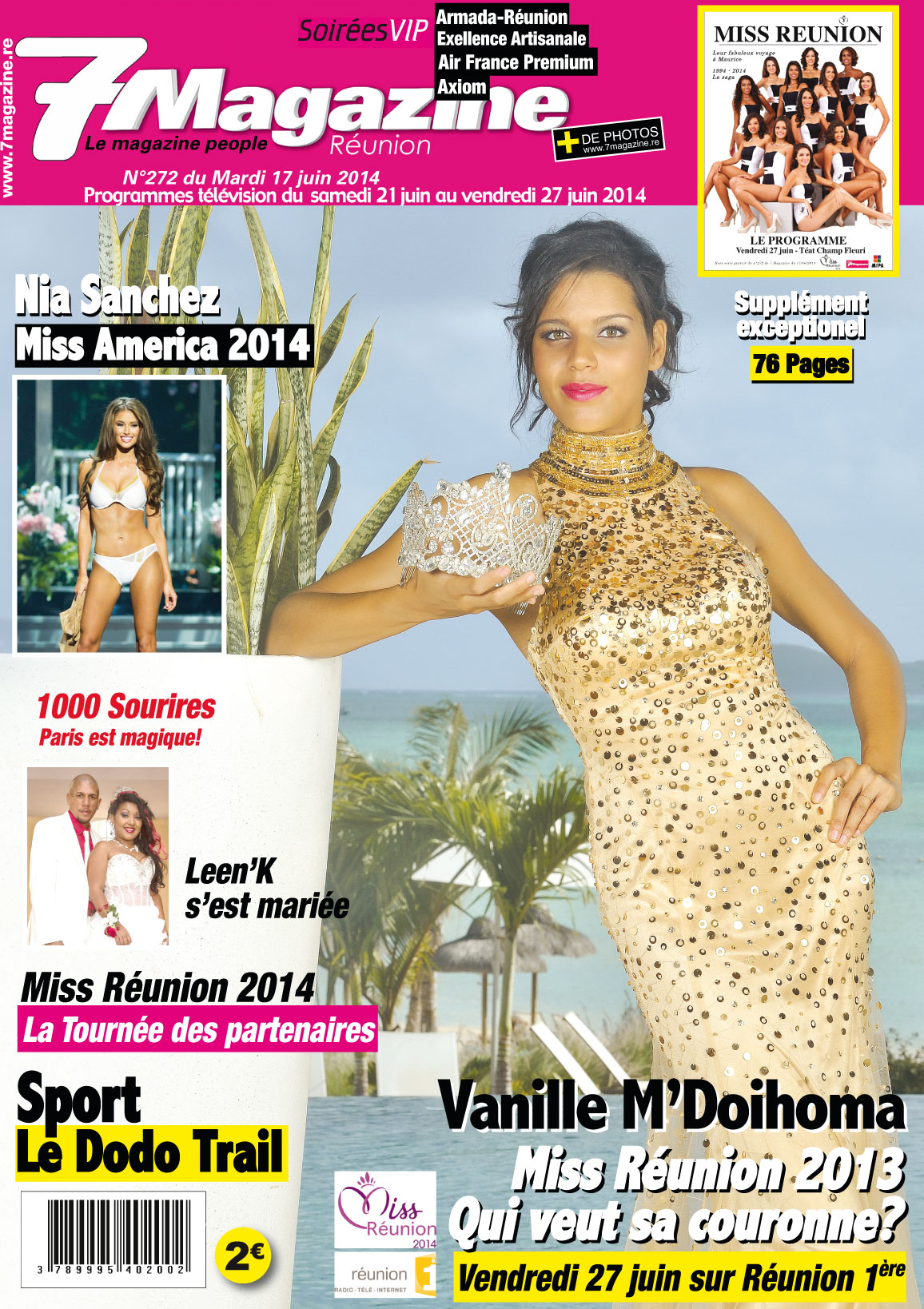 A la Une de cette semaine: Vanille M'Doihoma, Miss Réunion 2013 qui veut sa couronne?
