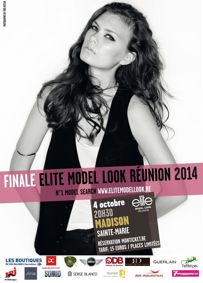 Finale Elite Model Look Réunion 2014: Réservez tout de suite...