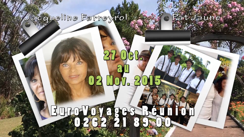 Festival Kréol à Madagascar<br>Jacqueline Farreyrol et Pat'Jaune à Mantasoa