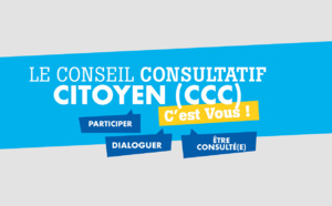 Conseil Consultatif Citoyen, c’est vous !