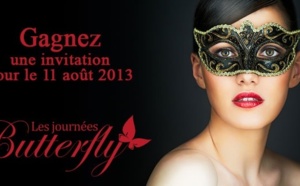 Jouez et gagnez une invitation d'une valeur de 95 euros pour la journée Butterfly