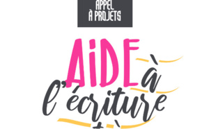 Appel à projets 2022 "Aide à l’écriture et à l’illustration"