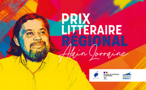 Prix littéraire régional Alain Lorraine : la 2ᵉ édition placée sous le signe de « Lamour »